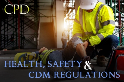 CPD Course in Health, Safety & CDM Regulation