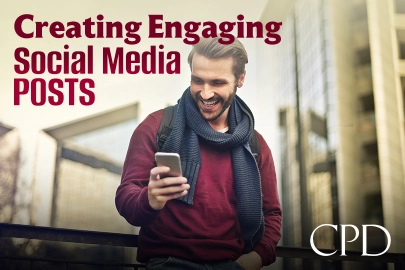 CPD – Creating Engaging Social Media Posts