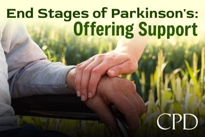 CPD – End Stages of Parkinsons: Offering Support