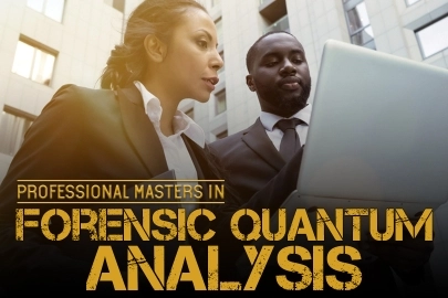 Professional Masters (PrM) in Forensic Quantum Analysis