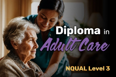 NQUAL Level 3 Diploma In Adult Care