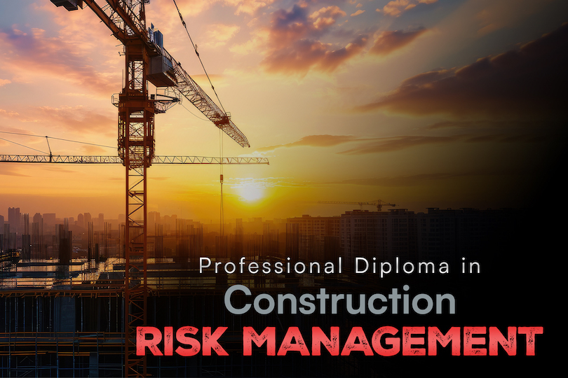 Professional Diploma in Construction Risk Management